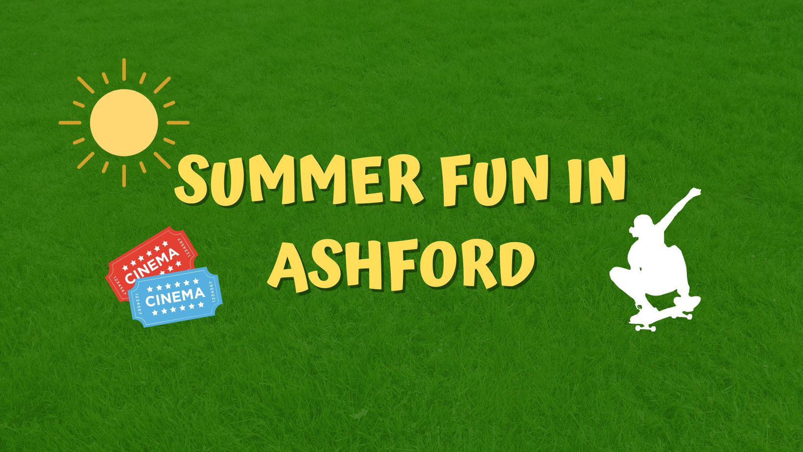 Summer Fun in Ashford