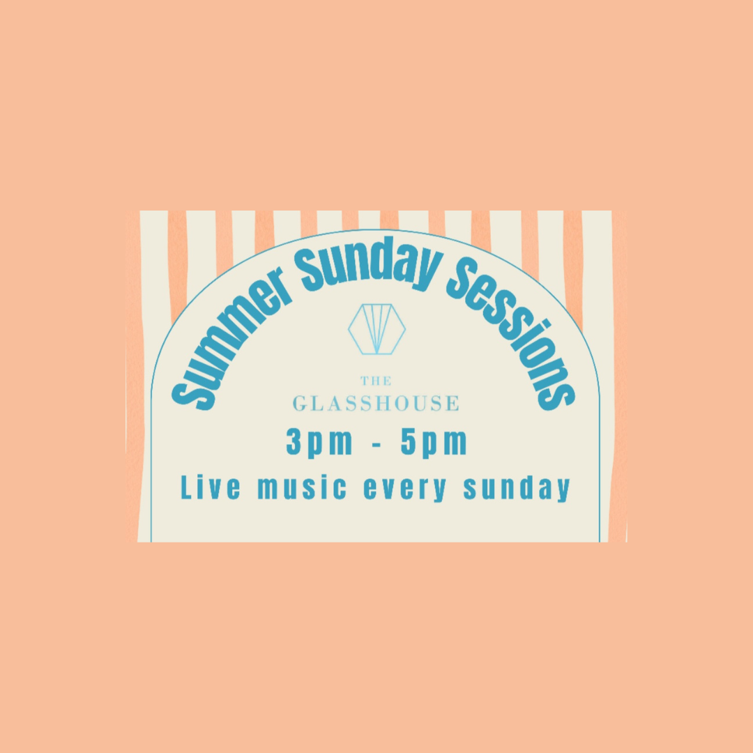 Summer Sessions at the Glass House
