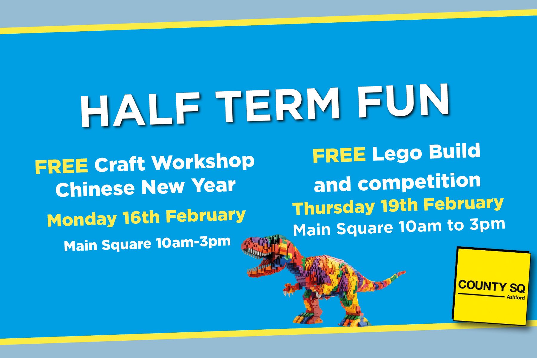 Half Term at County Square Shopping Centre