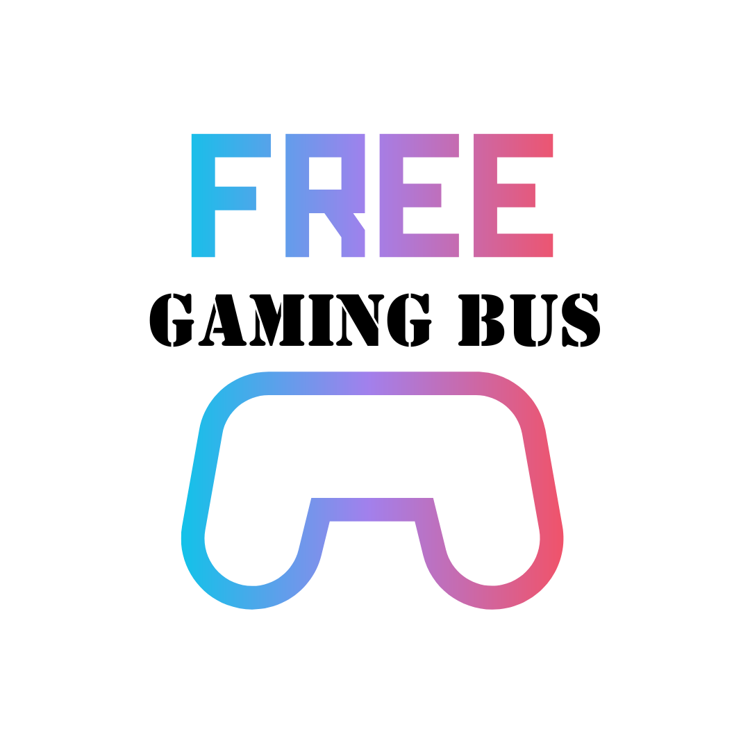 FREE Gaming Bus