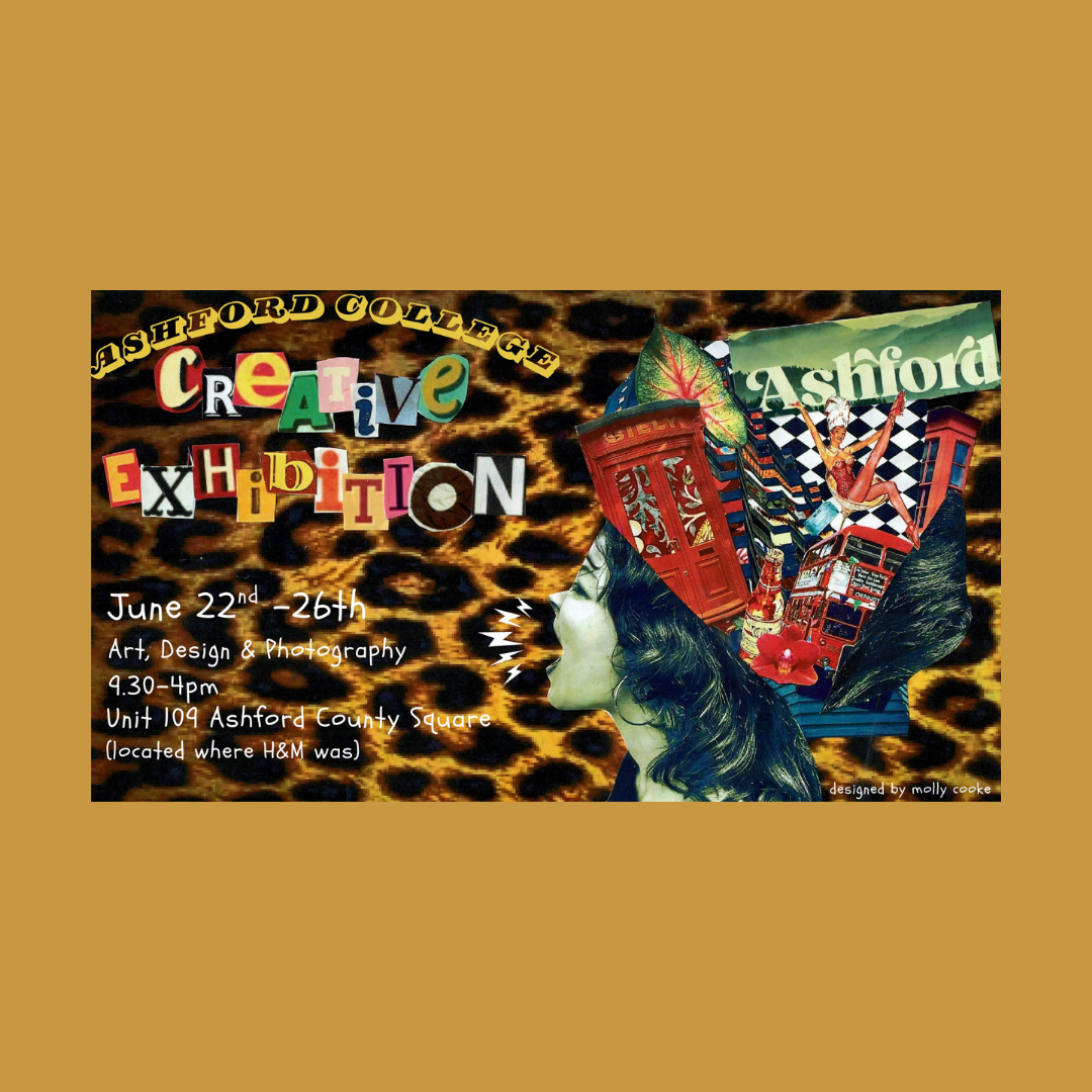 Ashford College Creative Exhibition